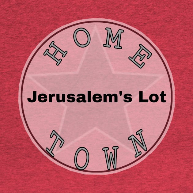 Hometown Jerusalem's Lot by Hometown